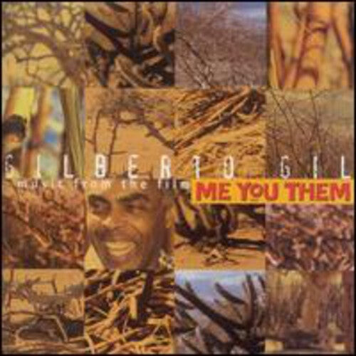 

CD диск Gil, Gilberto: Music from the Film Me You Them