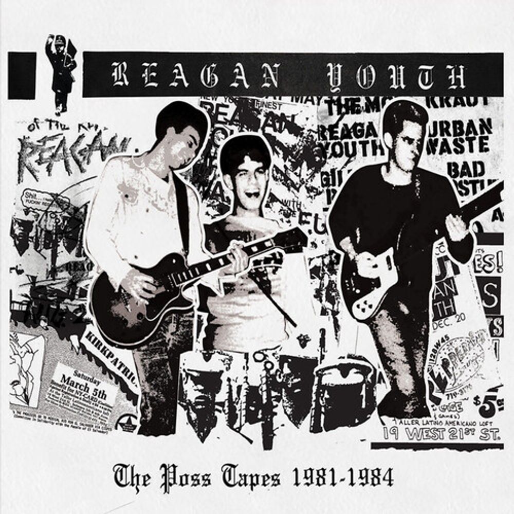 

Диск CD The Poss Tapes 1981-1984 - Reagan Youth