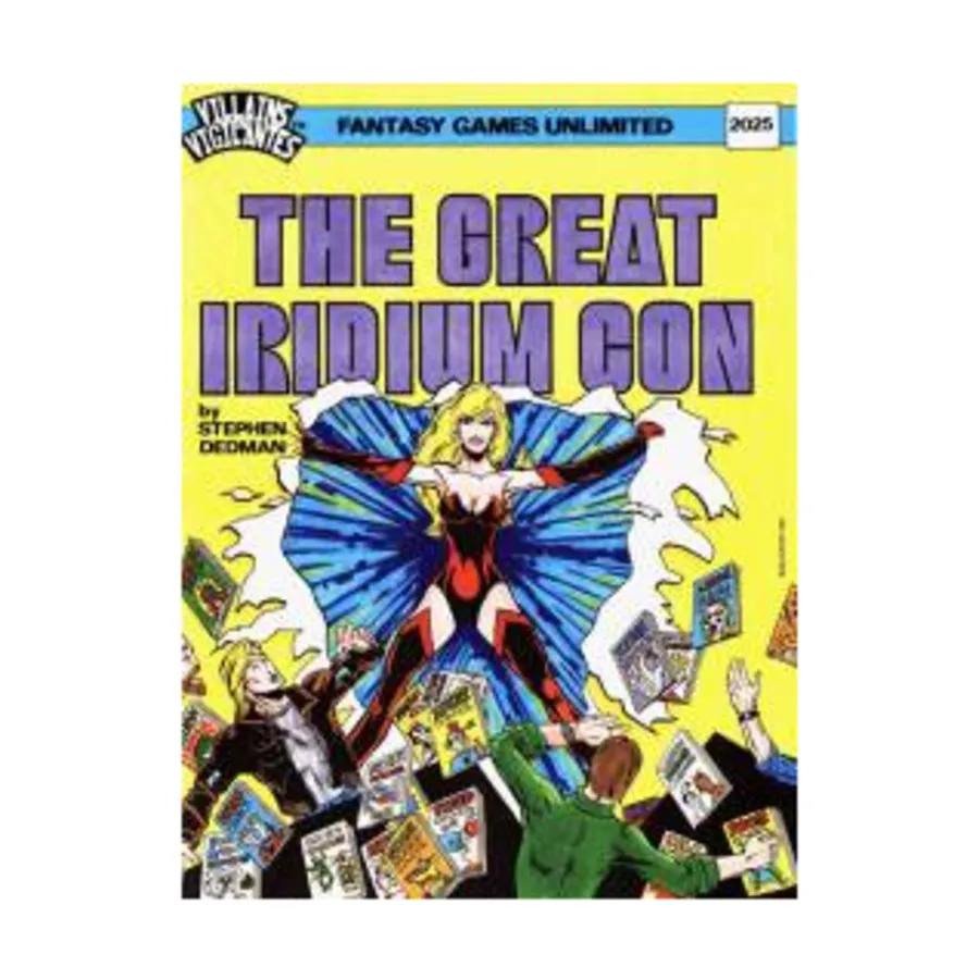 

Модуль Great Iridium Con, Villains & Vigilantes (FGU)