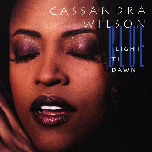 

Виниловая пластинка Wilson, Cassandra: Blue Light Til Dawn