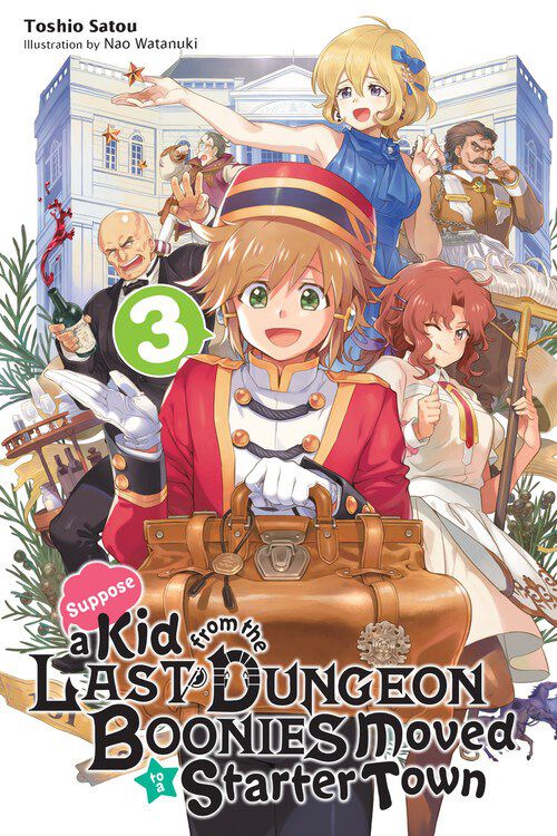 

Новелла Suppose a Kid from the Last Dungeon Boonies Moved to a Starter Town Novel Volume 3