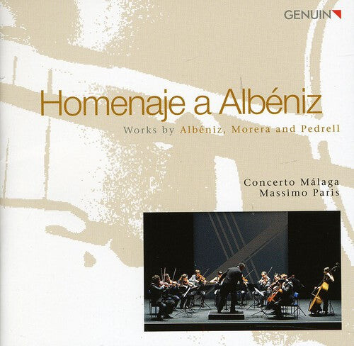 

CD диск Morera / Pedrell / Concerto Malaga / Massimo Paris: Homenaje a Albeniz