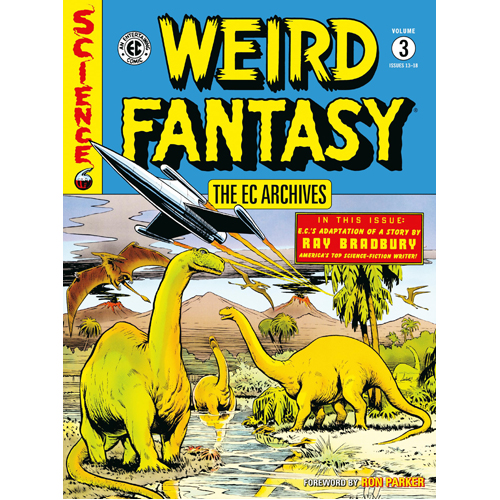 

Книга The Ec Archives: Weird Fantasy Volume 3