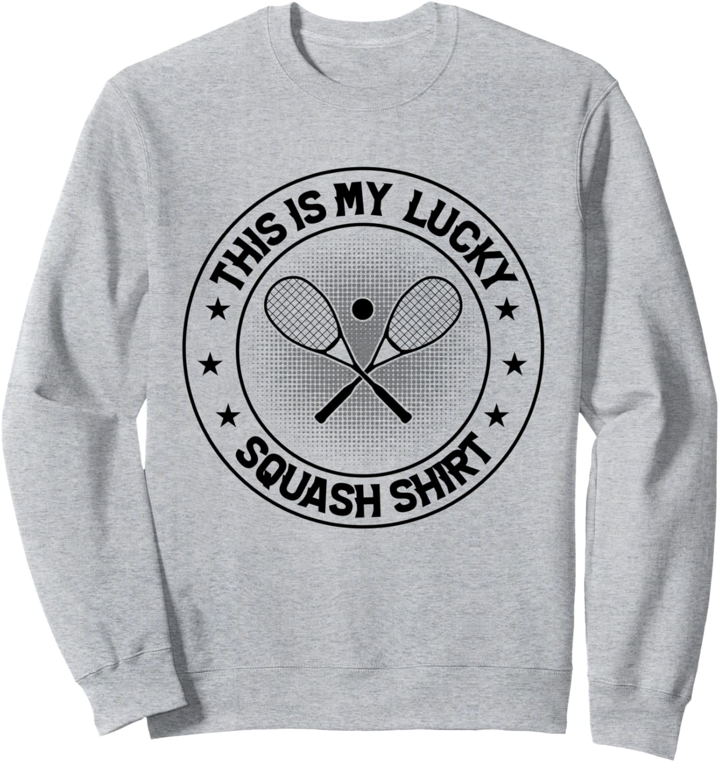 

Это моя счастливая толстовка для сквоша, толстовка для игрока в сквош Squash Game Squash Player, серый