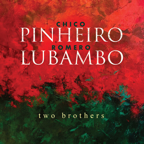 

CD диск Pinheiro, Chico / Lubambo, Romero: Two Brothers