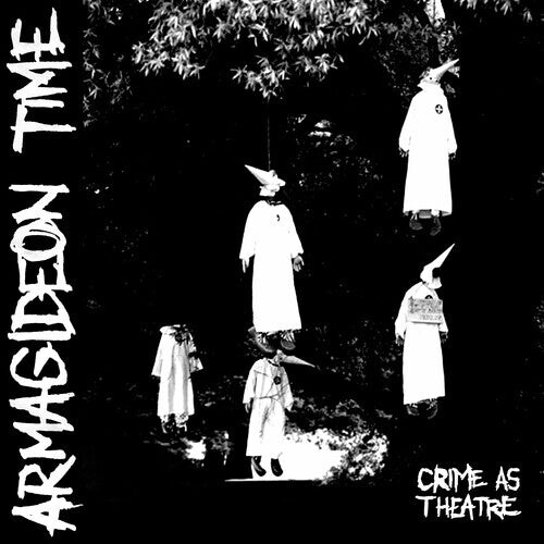 

Сингл 12" Armagideon Time: Crime As Theatre