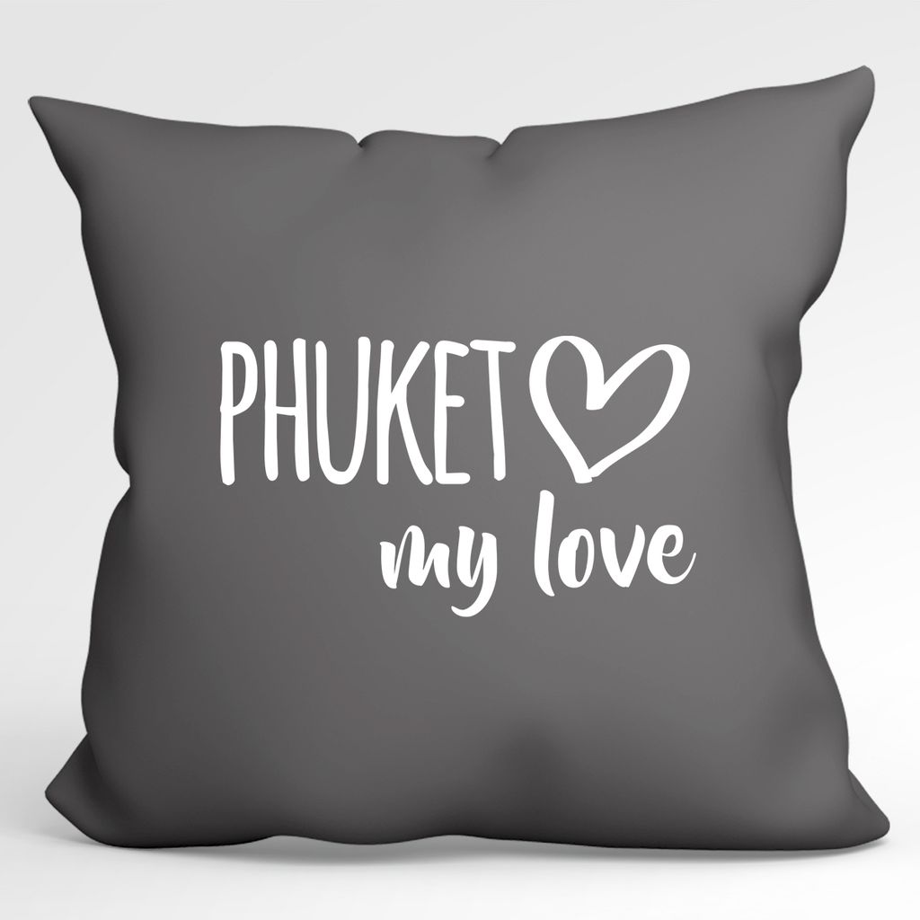 

Huuraa Pillow Phuket my love декоративная подушка с наполнителем 40x40см размер Steel Grey для всех любителей Пхукета, Таиланд, идея подарка для друзей и семьи Hellweg Druckerei