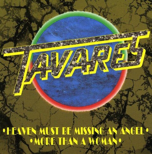 

CD диск Tavares: Heaven Must Be Missing An Angel
