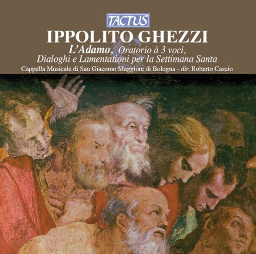 

CD диск Ghezzi / Cappella Musicale Di San Giacomo / Cascio: L'adamo