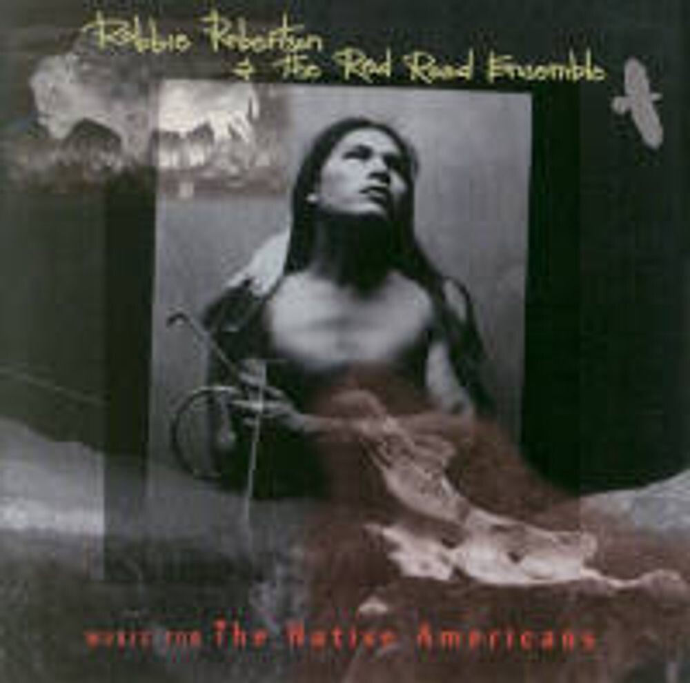 

Диск CD Music for the Native Americans [OST] - Robbie Robertson, The Red Road Ensemble