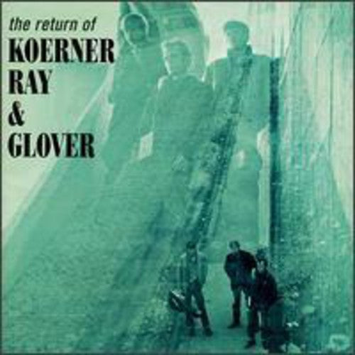 

CD диск Koerner, John / Ray, Dave / Glover, Tony: Return Of Koerner Ray & Glover (bonus Tracks)