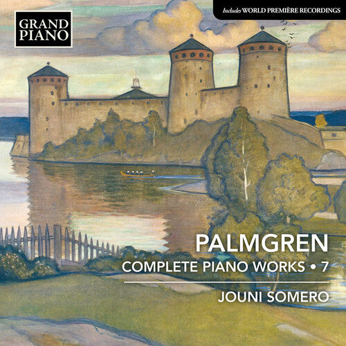 

CD диск Palmgren / Somero: Complete Piano Works, Vol. 7