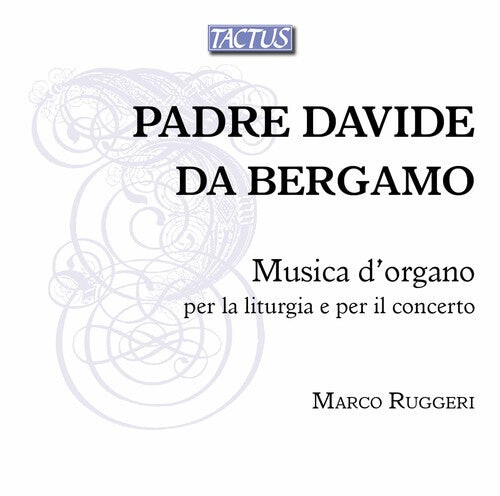 

CD диск Bergamo / Ruggeri: Organ Music for the Liturgy & for the Concert