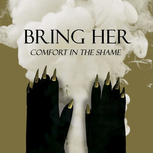 

Аудиокассета Bring Her: Comfort In The Shame