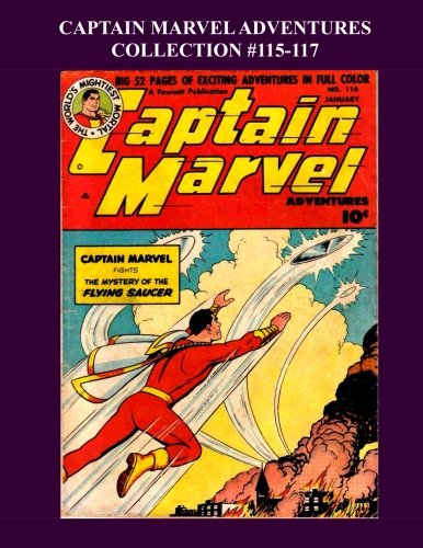 

Captain Marvel Adventures Collection #115-117 (CreateSpace Independent Publishing Platform)