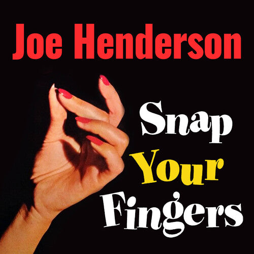 

CD диск Henderson, Joe: Snap Your Fingers