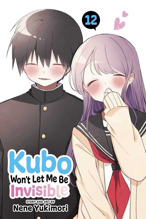 

Манга Kubo Won't Let Me Be Invisible Manga Volume 12