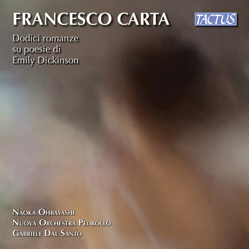 

CD диск Carta / Nuova Orchestra Pedrollo / Santo: Dodici Romanze Poesie Dickinso