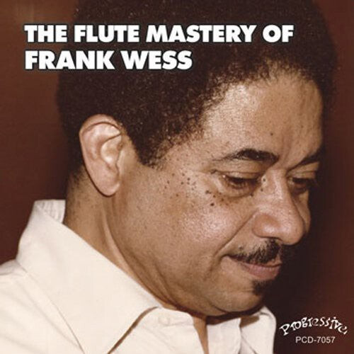 

CD диск Wess, Frank: The Flute Mastery Of Frank Wess