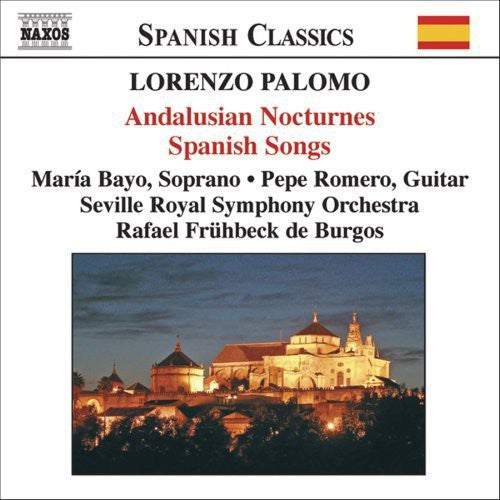 

CD диск Palomo / Bayo / Seville Royal Sym / De Burgos: Andalusian Nocutrnes