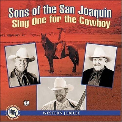 

CD диск Sons of the San Joaquin: Sing One for the Cowboy
