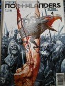 

Northlanders, No. 14: The Cross + the Hammer, No. 4 0f 6 "Hearts of Oak" March 2009 (DC/ Vertigo)