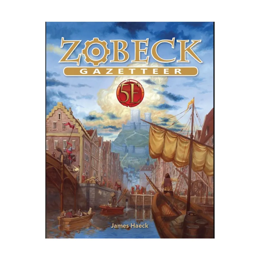 

Zobeck Gazetteer (5E), 5th Edition Dungeons & Dragons (Kobold Press), мягкая обложка