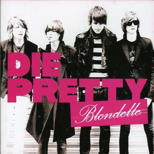 

CD диск Blondelle: Die Pretty