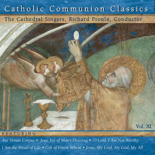 

CD диск Proulx, Richard: Catholic Communion Classics, Vol. 11