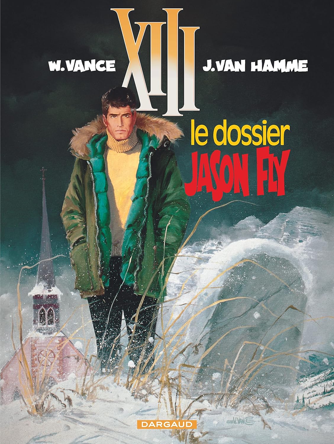 

XIII - Ancienne collection - Tome 6 - Le Dossier Jason Fly (DARGAUD)