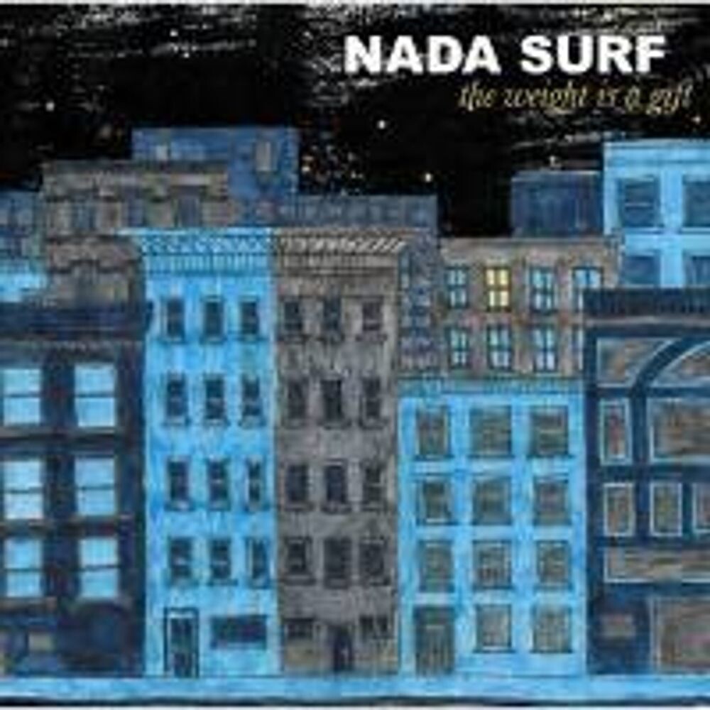 

Виниловая пластинка LP The Weight Is A Gift [2009 Re-issue] - Nada Surf
