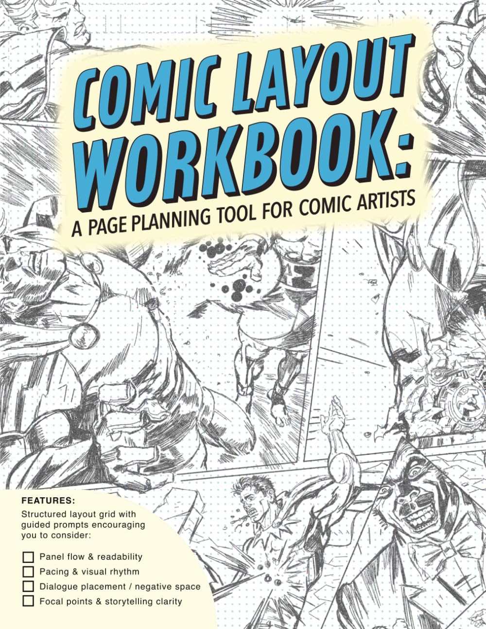 

Comic Layout Workbook: A Page Planning Tool for Comic Artists (Independently published)