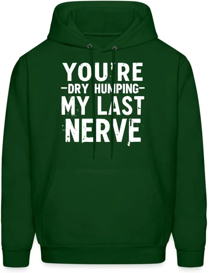 Толстовка с принтом "You're Dry Humping My Last Nerve", юмористическая, саркастическая, унисекс Generic, синий — фото 2