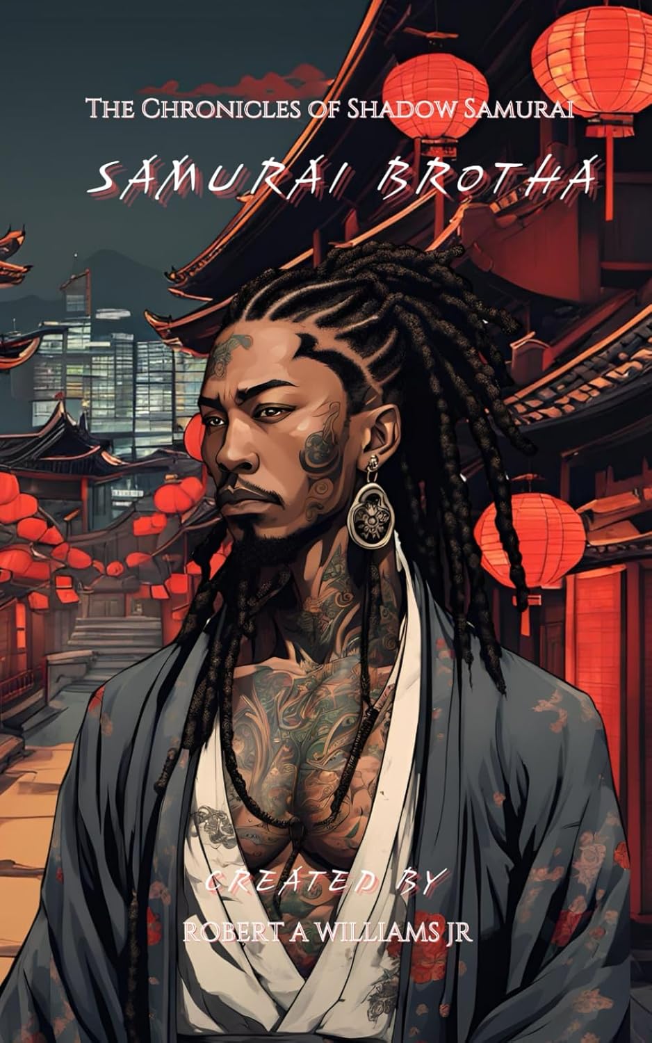 

THE CHRONICLES OF SHADOW SAMURAI: SAMURAI BROTHA (Independently published)