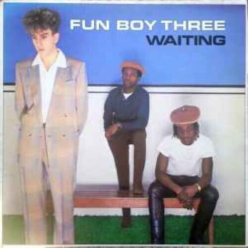 

Виниловая пластинка Fun Boy Three - Waiting - Blue