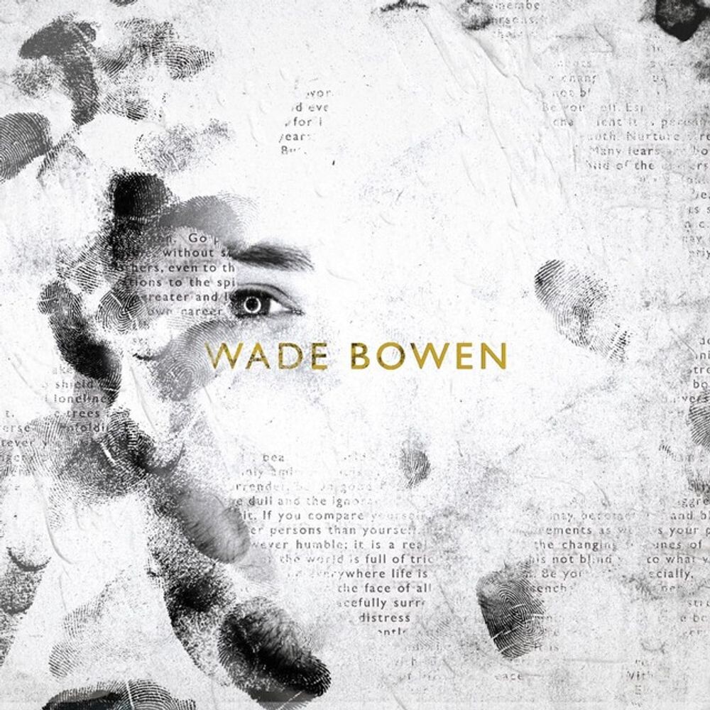

Диск CD Wade Bowen - Wade Bowen