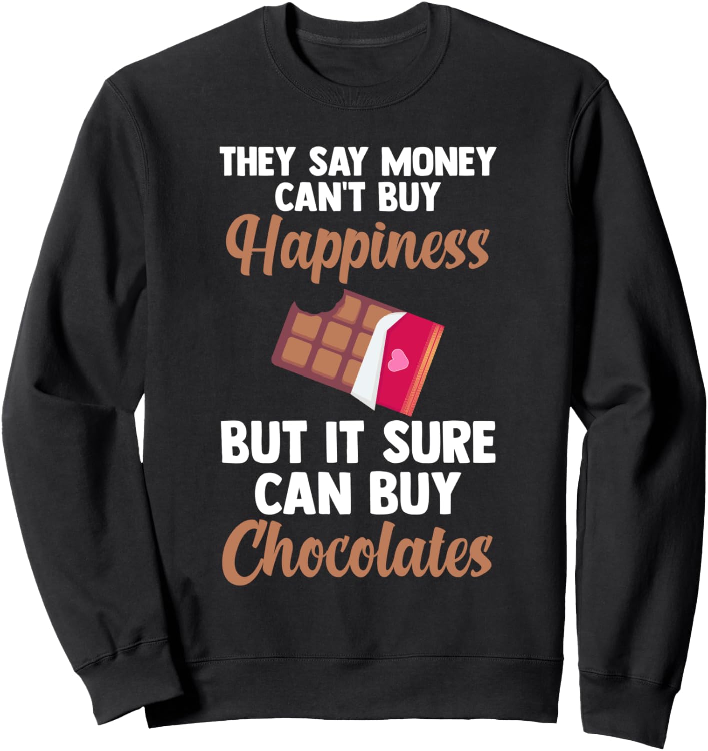 

Говорят, за деньги счастье не купишь. Шоколадная толстовка Chololate Bar Gift Idea, Коричневый, Говорят, за деньги счастье не купишь. Шоколадная толстовка Chololate Bar Gift Idea