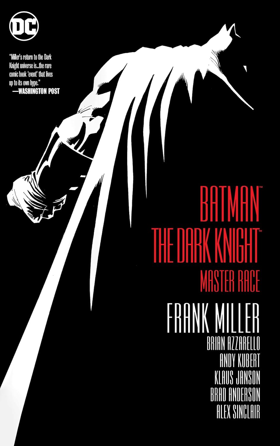 

Batman: The Dark Knight: Master Race (DC Comics)