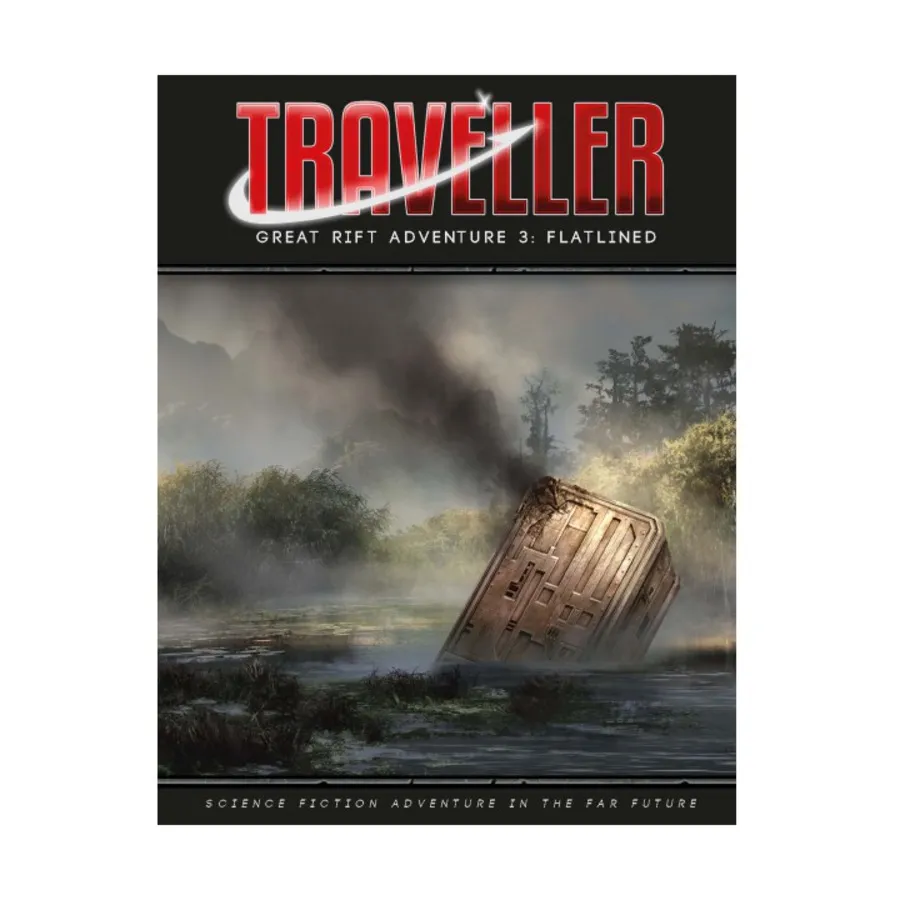 

Great Rift Adventure 3 - Flatlined, Traveller (Mongoose 2nd Edition) - Adventures & Campaigns, мягкая обложка