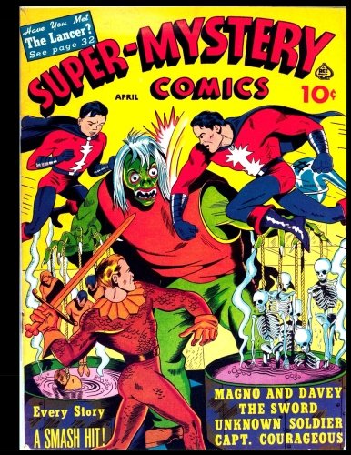 

Super-Mystery Comics Vol.3 #4: Classic Golden Age Adventure Comic 1943 (CreateSpace Independent Publishing Platform)