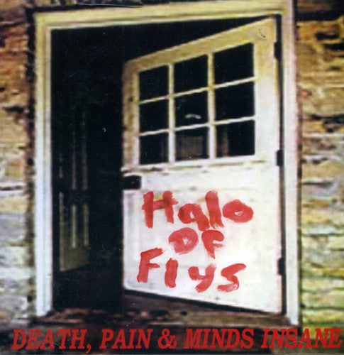 

CD диск Halo of Flys: Death Pain & Minds Insane