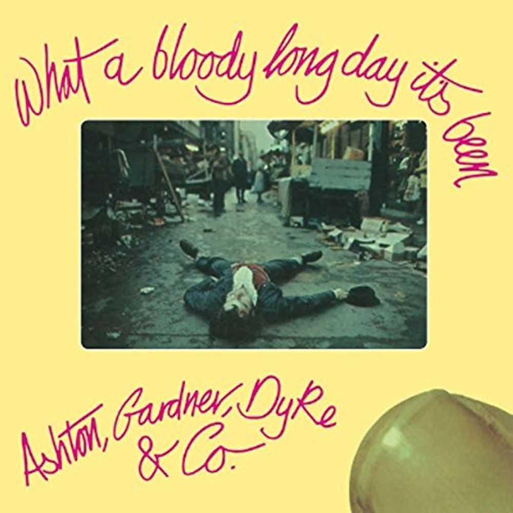 

Диск CD What A Bloody Long Day It's Been - Ashton, Gardner & Dyke