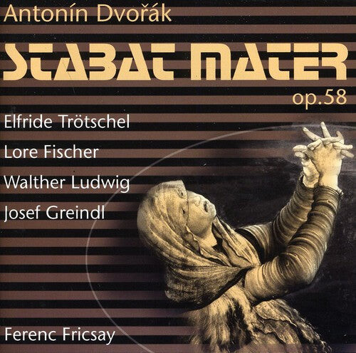 

CD диск Dvorak / Trotschel / Fischer / Ludwig / Greindl: Stabat Mater