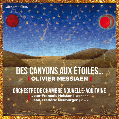 

CD диск Orchestre De Chambre Nouvelle-Aquitaine: Messiaen: Des canyons aux etoiles