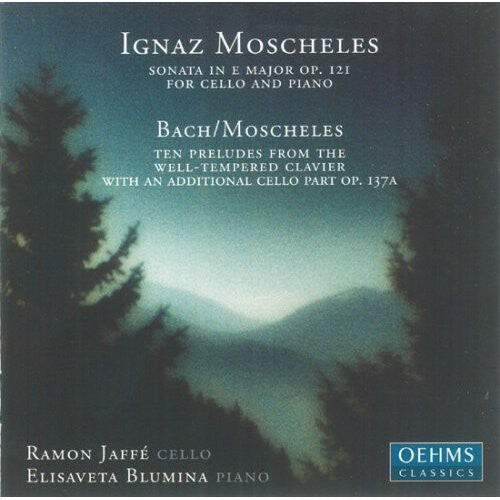 

CD диск Moscheles / Jaffe / Blumina: Ramon Jaffe Plays Moscheles