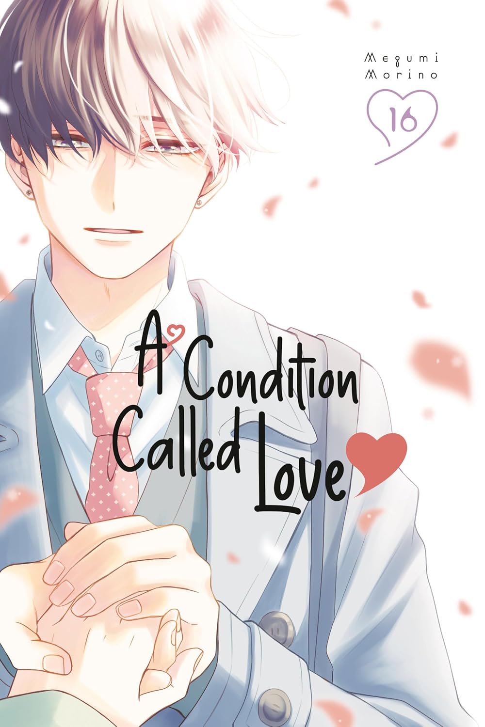 

A Condition Called Love 16 (Kodansha Comics)