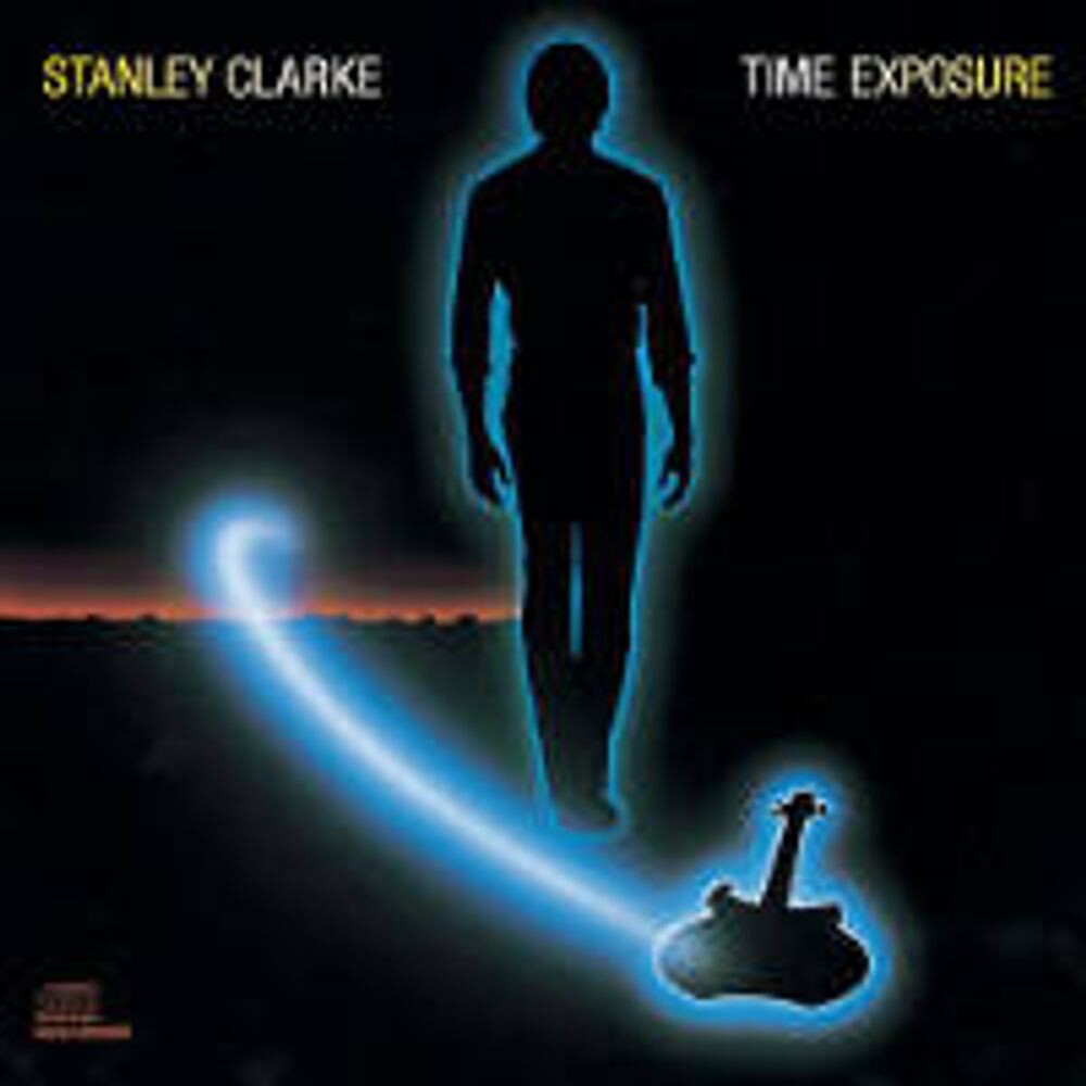 

Диск CD Time Exposure - Stanley Clarke