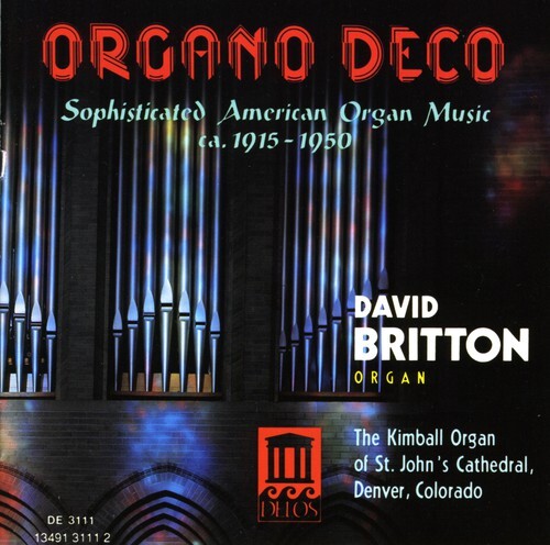 

CD диск Britten, David: Organo Deco