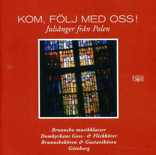 

CD диск Kom Folj Med Oss: Julsanger Fran Polen / Various: Kom Folj Med Oss: Julsanger Fran Polen / Various