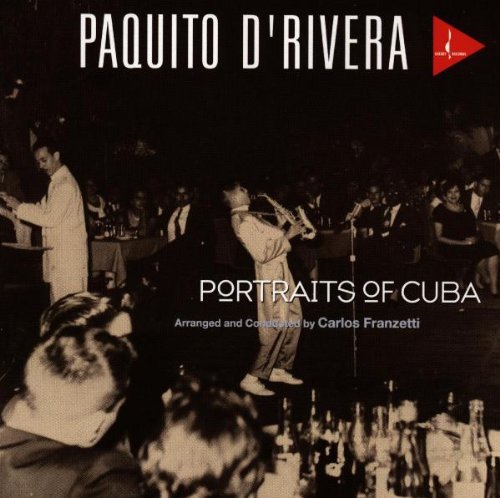 

CD диск D'Rivera, Paquito: Portraits of Cuba